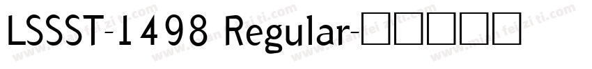 LSSST-1498 Regular字体转换